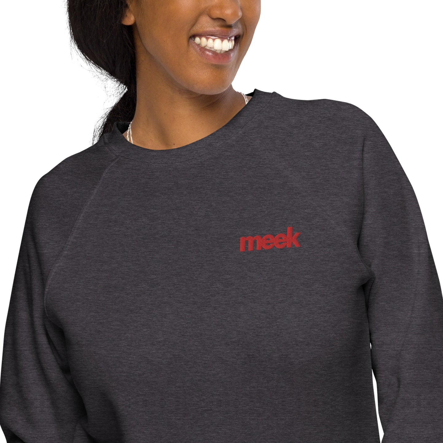 Meek Unisex Organic Raglan Sweatshirt