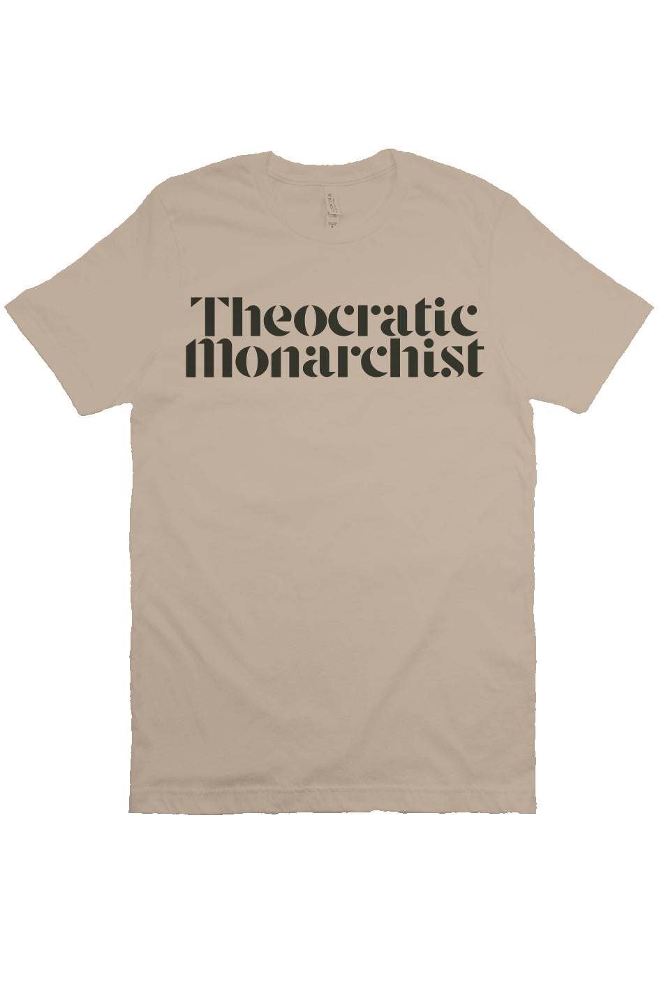 Theocratic Monarchist Tan T Shirt