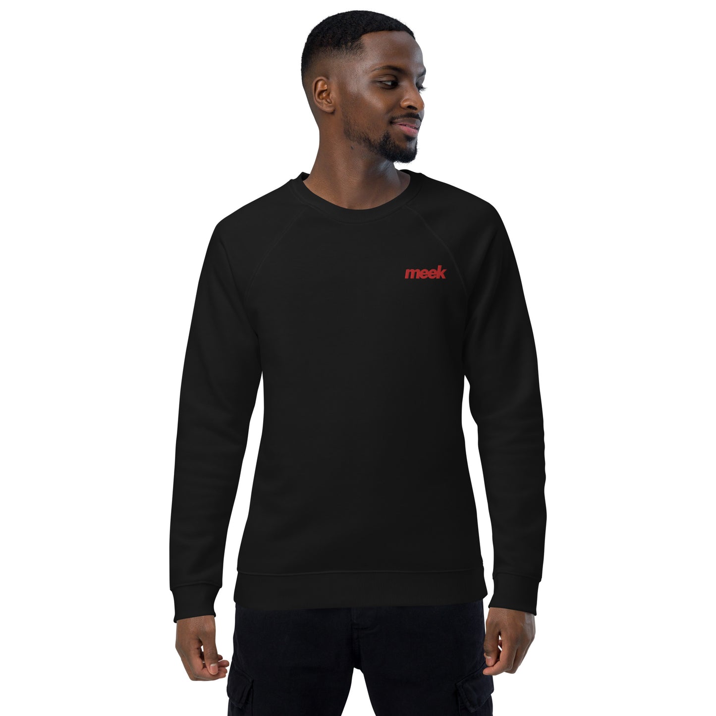 Meek Unisex Organic Raglan Sweatshirt