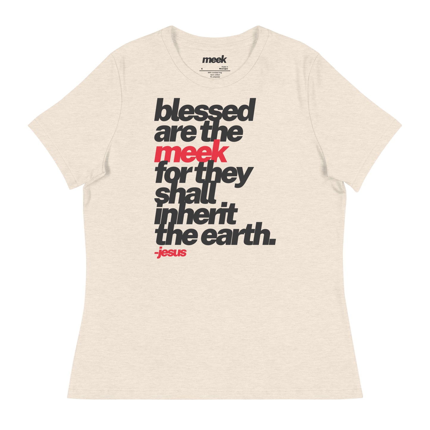 Blessed Are The Meek Women's Relaxed T-shirt